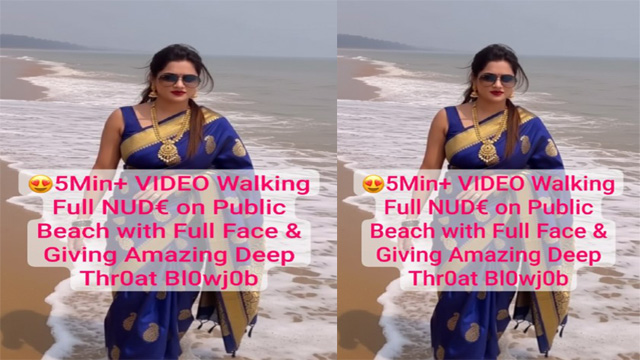 Beautiful Desi Model Latest Trending – Full Nude on Public Beach – Giving Amazing Deep Throat Blowjob