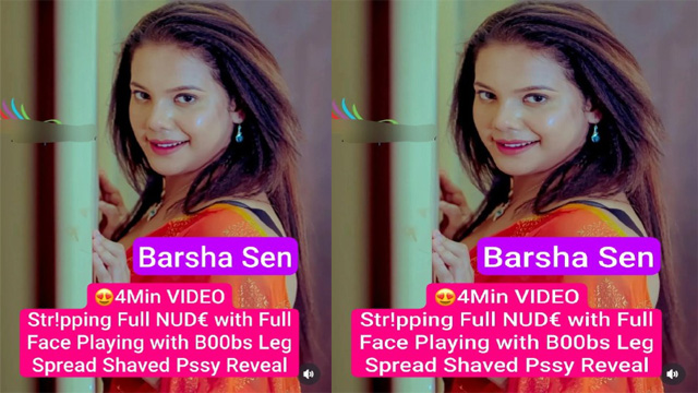Barsha Sen Famous Model Latest – Stripping Full Nude Free Watch